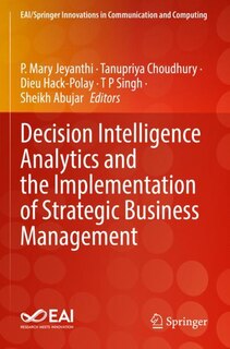 Front cover_Decision Intelligence Analytics and the Implementation of Strategic Business Management