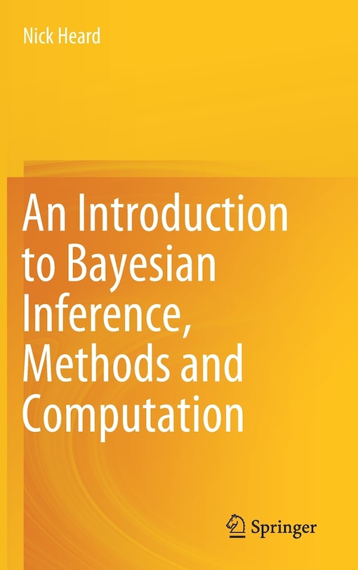 Front cover_An Introduction To Bayesian Inference, Methods And Computation
