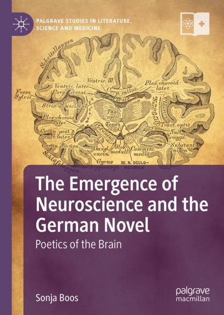 Couverture_The Emergence Of Neuroscience And The German Novel