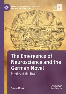 Couverture_The Emergence of Neuroscience and the German Novel