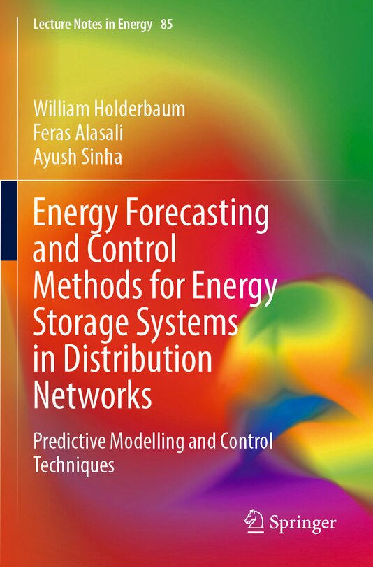 Front cover_Energy Forecasting and Control Methods for Energy Storage Systems in Distribution Networks