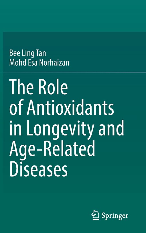 Front cover_The Role Of Antioxidants In Longevity And Age-related Diseases