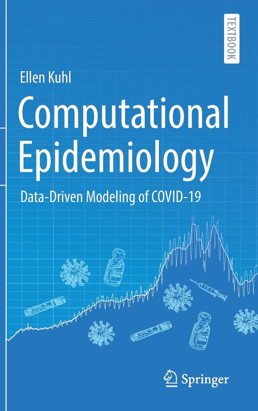 Computational Epidemiology: Data-driven Modeling Of Covid-19