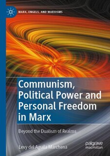 Couverture_Communism, Political Power and Personal Freedom in Marx