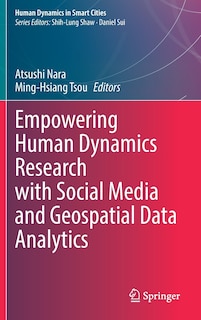 Couverture_Empowering Human Dynamics Research With Social Media And Geospatial Data Analytics