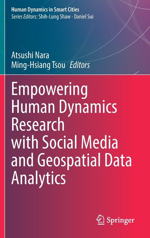 Couverture_Empowering Human Dynamics Research With Social Media And Geospatial Data Analytics