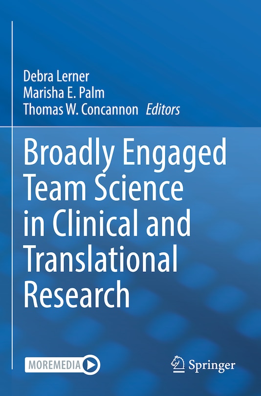 Couverture_Broadly Engaged Team Science in Clinical and Translational Research