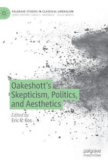 Couverture_Oakeshott's Skepticism, Politics, And Aesthetics