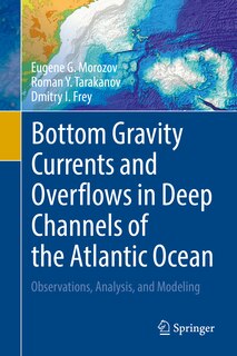 Couverture_Bottom Gravity Currents And Overflows In Deep Channels Of The Atlantic Ocean