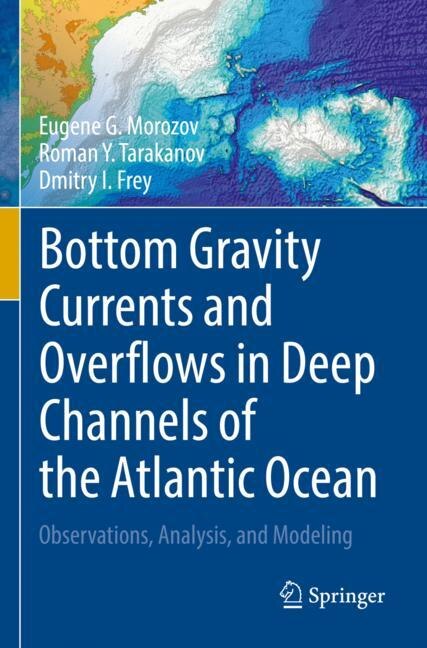 Couverture_Bottom Gravity Currents and Overflows in Deep Channels of the Atlantic Ocean