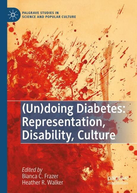 Front cover_(un)doing Diabetes