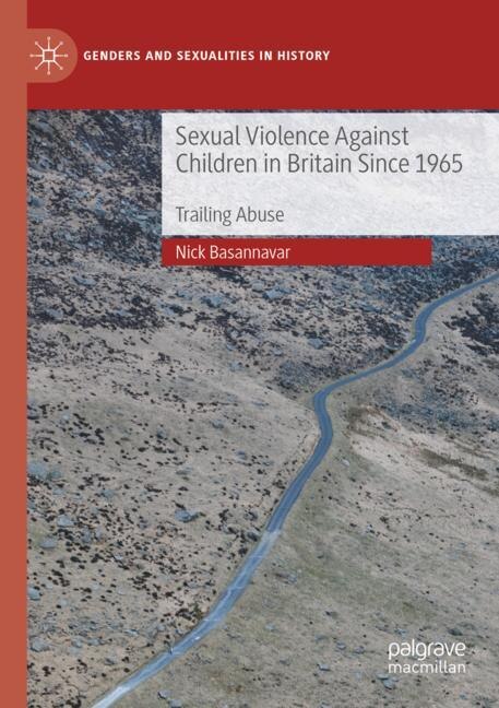 Front cover_Sexual Violence Against Children in Britain Since 1965