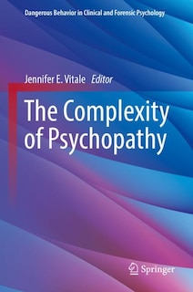 Front cover_The Complexity Of Psychopathy