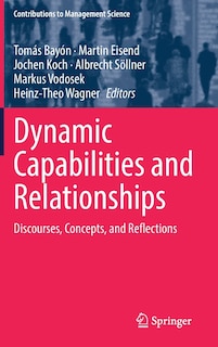 Front cover_Dynamic Capabilities And Relationships