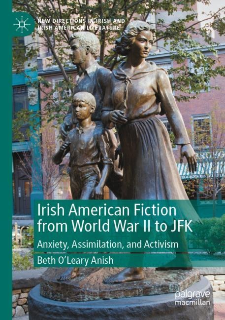 Couverture_Irish American Fiction from World War II to JFK