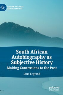 Front cover_South African Autobiography As Subjective History