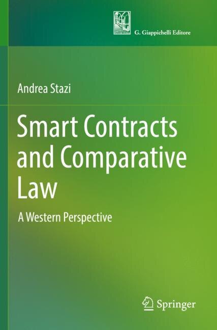 Smart Contracts and Comparative Law: A Western Perspective