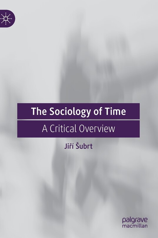 Front cover_The Sociology Of Time