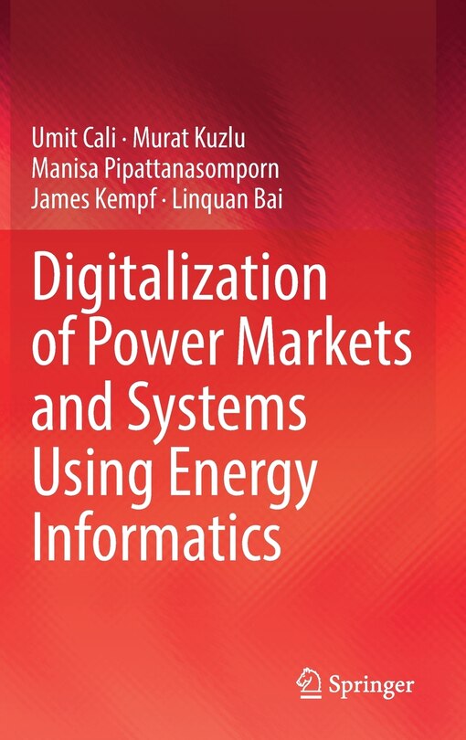 Front cover_Digitalization Of Power Markets And Systems Using Energy Informatics