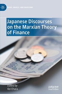 Front cover_Japanese Discourses On The Marxian Theory Of Finance