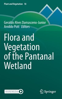 Front cover_Flora And Vegetation Of The Pantanal Wetland