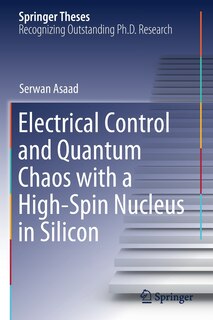 Couverture_Electrical Control and Quantum Chaos with a High-Spin Nucleus in Silicon
