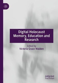 Front cover_Digital Holocaust Memory, Education and Research