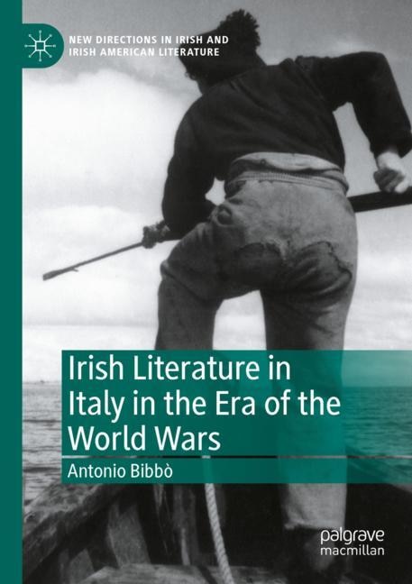 Front cover_Irish Literature in Italy in the Era of the World Wars