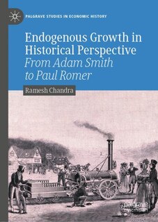 Front cover_Endogenous Growth In Historical Perspective