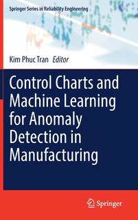 Front cover_Control Charts And Machine Learning For Anomaly Detection In Manufacturing