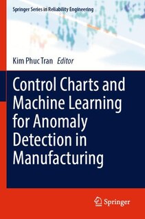 Front cover_Control Charts and Machine Learning for Anomaly Detection in Manufacturing