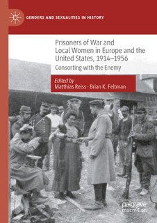 Couverture_Prisoners of War and Local Women in Europe and the United States, 1914-1956