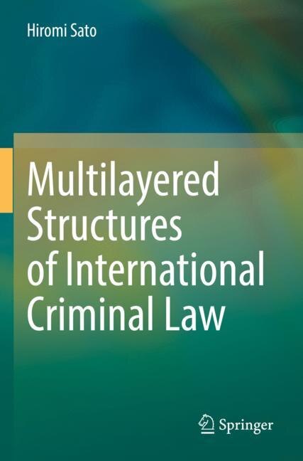 Couverture_Multilayered Structures of International Criminal Law