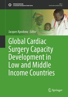 Couverture_Global Cardiac Surgery Capacity Development In Low And Middle Income Countries