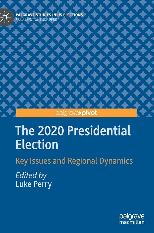 Front cover_The 2020 Presidential Election