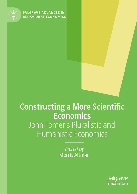 Front cover_Constructing a More Scientific Economics