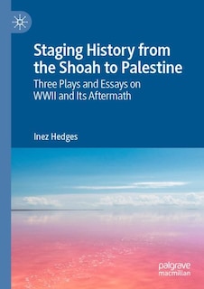 Couverture_Staging History from the Shoah to Palestine