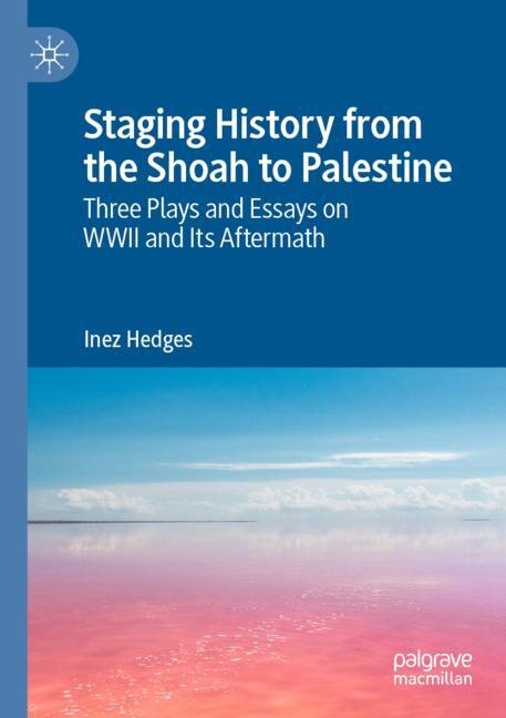 Couverture_Staging History from the Shoah to Palestine