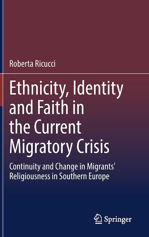 Front cover_Ethnicity, Identity And Faith In The Current Migratory Crisis