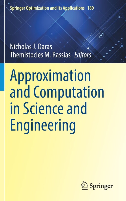 Front cover_Approximation And Computation In Science And Engineering
