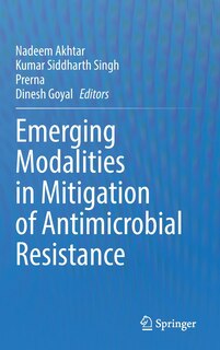 Couverture_Emerging Modalities In Mitigation Of Antimicrobial Resistance