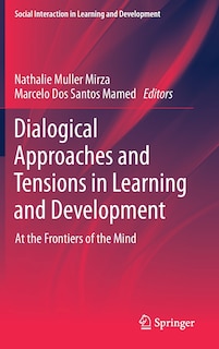 Couverture_Dialogical Approaches And Tensions In Learning And Development