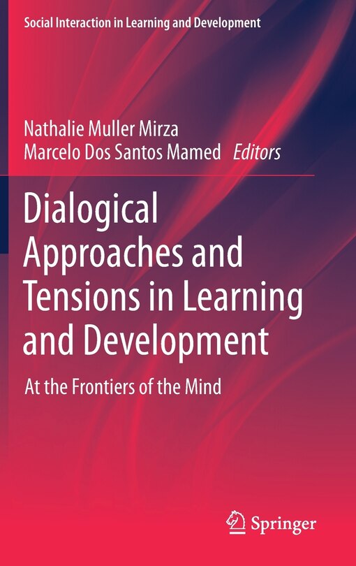 Couverture_Dialogical Approaches And Tensions In Learning And Development