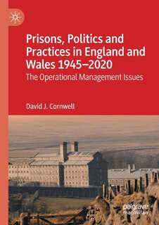 Couverture_Prisons, Politics and Practices in England and Wales 1945-2020