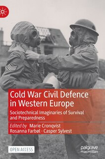 Front cover_Cold War Civil Defence In Western Europe