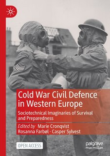 Couverture_Cold War Civil Defence In Western Europe