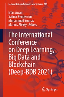 Front cover_The International Conference on Deep Learning, Big Data and Blockchain (Deep-BDB 2021)
