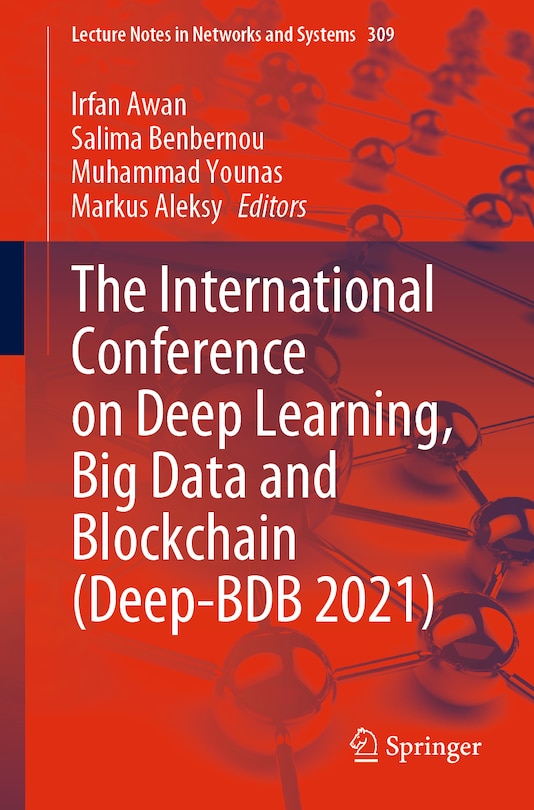 Front cover_The International Conference on Deep Learning, Big Data and Blockchain (Deep-BDB 2021)