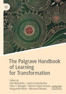 Front cover_The Palgrave Handbook of Learning for Transformation