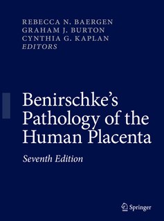 Couverture_Benirschke's Pathology Of The Human Placenta